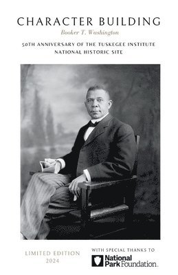 Booker T Washington, Booker T. Washington - Character Building, Häftad