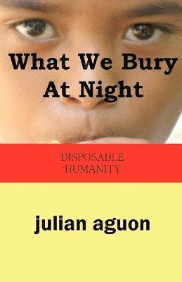 What We Bury at Night 1