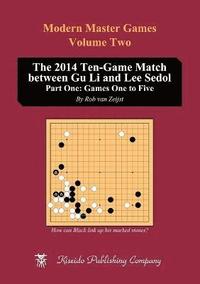 bokomslag The 2014 Ten-Game Match between Gu Li and Lee Sedol