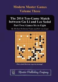 bokomslag The 2014 Ten-Game Match between Gu Li and Lee Sedol