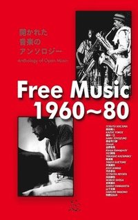 bokomslag Free music 1960 80