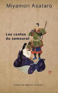 bokomslag Les Contes Du Samourai