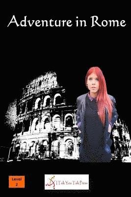 I. Talk You Talk Press - Adventure in Rome, Häftad