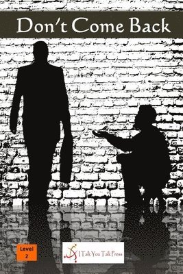 I Talk You Talk Press - Don't Come Back, Häftad