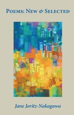 Jane Joritz-Nakagawa, Paul Rossiter - Poems, Häftad
