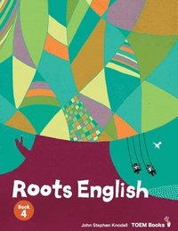 bokomslag Roots English 4