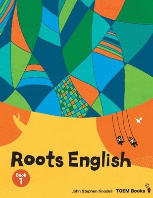 Roots English 1: An English language study textbook for beginner students 1