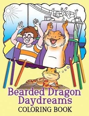 Bearded Dragon Daydreams Coloring Book 1