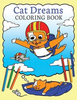 Cat Dreams Coloring Book 1