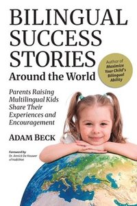 bokomslag Bilingual Success Stories Around the World
