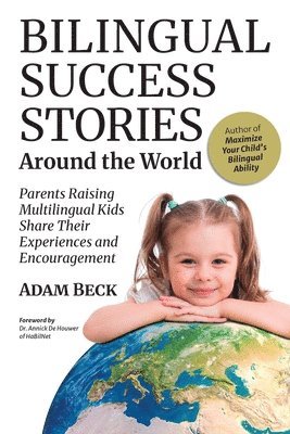 Bilingual Success Stories Around the World 1