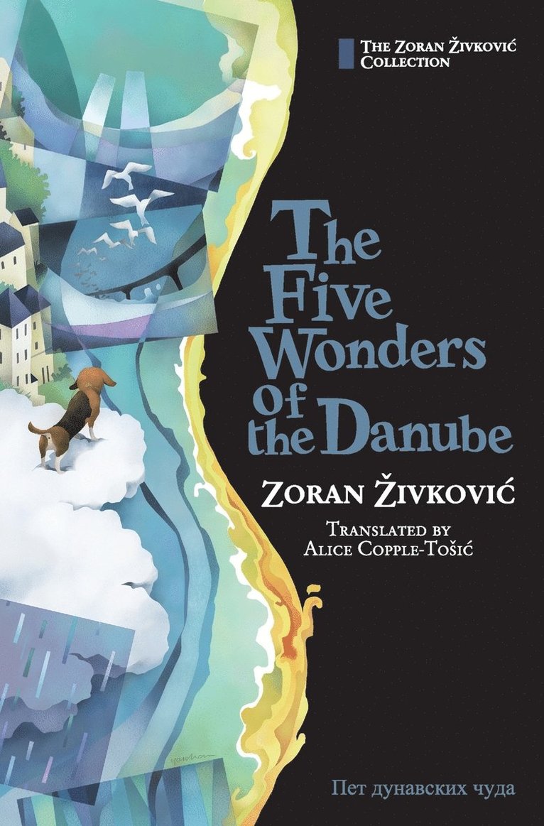 The Five Wonders of the Danube 1