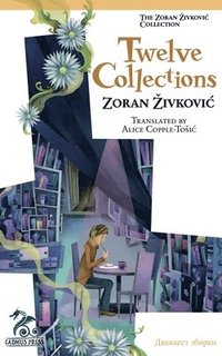 bokomslag Twelve Collections