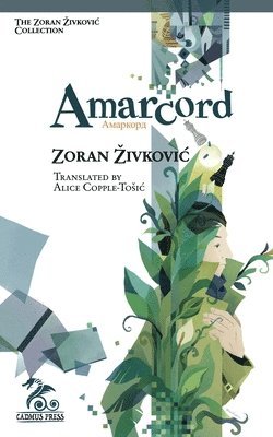 Zoran Zivkovic - Amarcord, Häftad