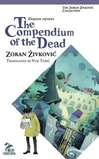 bokomslag Compendium of the Dead