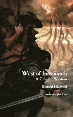 bokomslag West of Innsmouth