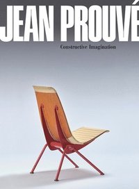 bokomslag Jean Prouvé Constructive Imagination