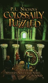 bokomslag Colossally Puzzled (The Puzzled Mystery Adventure Series