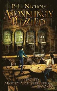 bokomslag Astonishingly Puzzled (The Puzzled Mystery Adventure Series