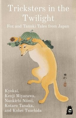 bokomslag Tricksters in the Twilight