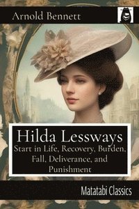 bokomslag Hilda Lessways