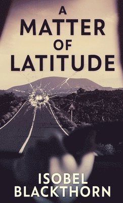 Matter of Latitude