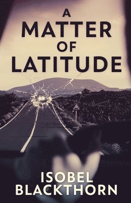 A Matter of Latitude 1