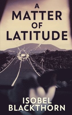 Matter of Latitude