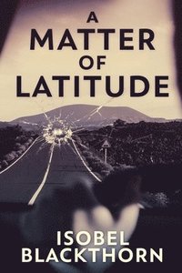 bokomslag Matter of Latitude