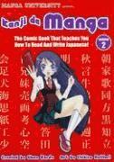 bokomslag Kanji De Manga: v. 2 Comic Book That Teaches You How to Read and Write Japanese!