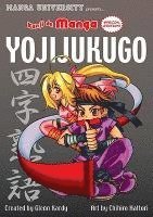 bokomslag Kanji De Manga: Yoji-Jukugo