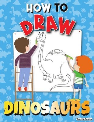 How to Draw Dinosaurs 1