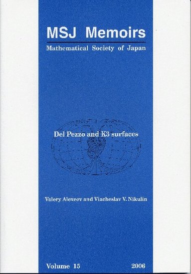 Valery Alexeev, Viacheslav V Nikulin - DEL PEZZO AND K3 SURFACES, Häftad