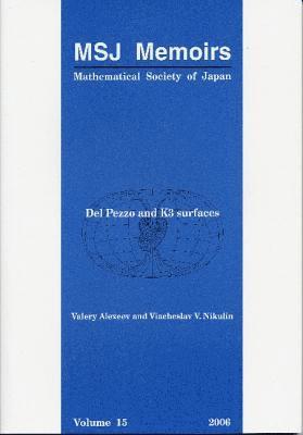 Valery Alexeev, Viacheslav V Nikulin, Viacheslav V. Nikulin, ALEXEEV VALERY - Del Pezzo And K3 Surfaces, Häftad