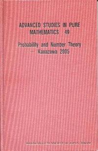 bokomslag Probability and Number Theory - Kanazawa 2005