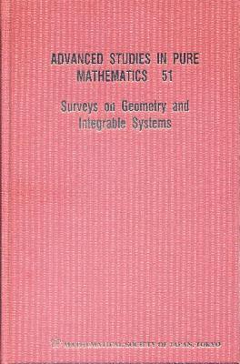 Surveys On Geometry And Integrable Systems 1