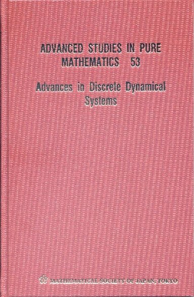 AL SABER ELAYDI ET, Saber Elaydi, Kazuo Nishimura, Mitsuhiro Shishikura, Nobuyuki Tose - ADVANCES IN DISCRETE DYNAMICAL SYSTEMS, Inbunden