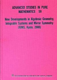 bokomslag New Developments In Algebraic Geometry, Integrable Systems And Mirror Symmetry (Rims, Kyoto, 2008)