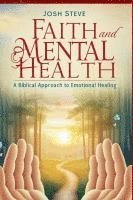 bokomslag Faith and Mental Health