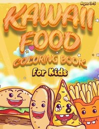 bokomslag Kawaii Food Coloring Book For Kids