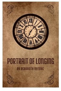 bokomslag A Portrait of Longing