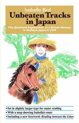 L Bird, Isabella - Unbeaten Tracks in Japan, Häftad
