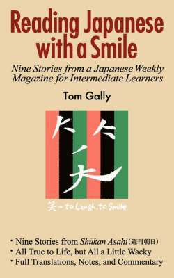 Tom Gally - Reading Japanese with a Smile, Häftad
