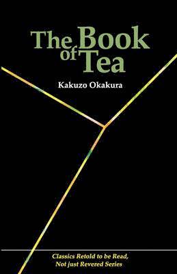 Kakuzo Okakura - Book of Tea, Häftad