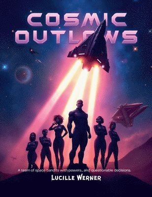 bokomslag Cosmic Outlaws