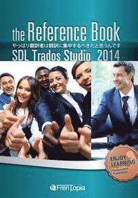 bokomslag Sdl Trados Studio 2014 Reference Book