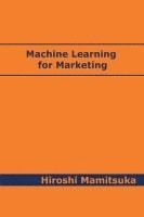 bokomslag Machine Learning for Marketing