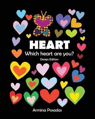 HEART Which heart are you? Design Edition 1