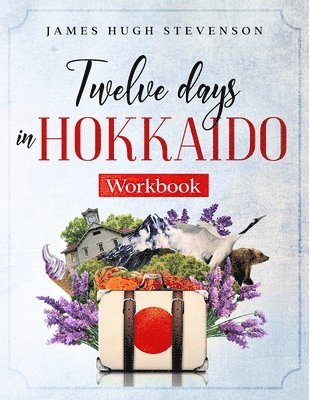 Twelve Days in Hokkaido 1