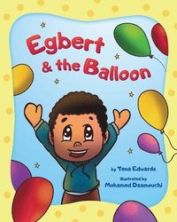 bokomslag Egbert & the Balloon
